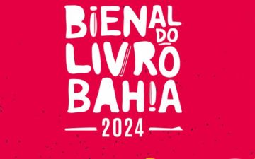Bienal do Livro Bahia terá participações de Rita Batista e Daniela Mercury; confira mais detalhes