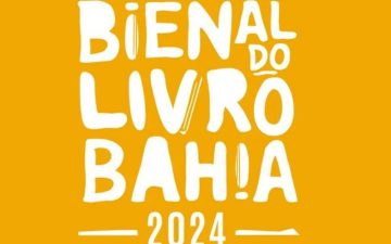 Contando as histórias da Bahia, Bienal do Livro 2024 começa nesta sexta-feira (26), em Salvador