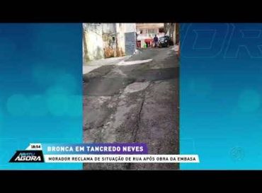 Morador reclamar de situação de rua após obra da embasa na Tancredo Neves
